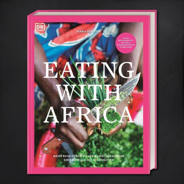 Eating with Africa / Maria Schiffer