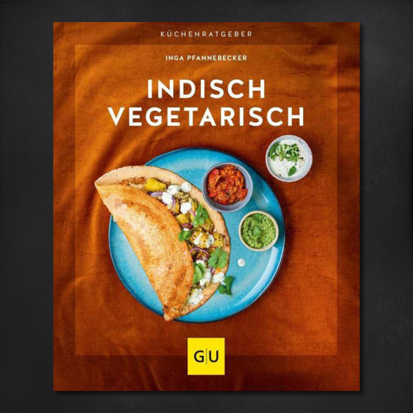 Indisch vegetarisch / Inga Pfannebecker